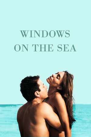 Watch Free Ventanas al mar (2012)