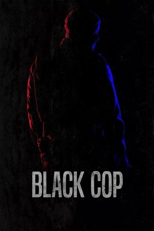 Watch Free Black Cop (2017)