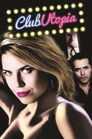 Watch Free Club Utopia (2013)