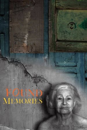Watch Free Found Memories (2011)