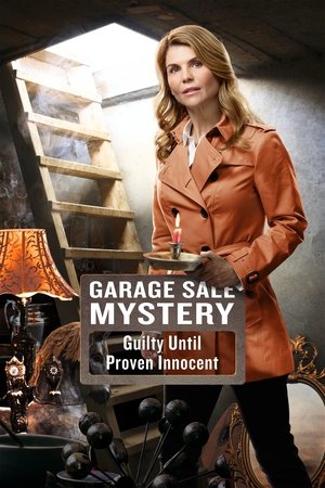Watch Free Garage Sale Mystery: Guilty Until Proven Innocent (2016)