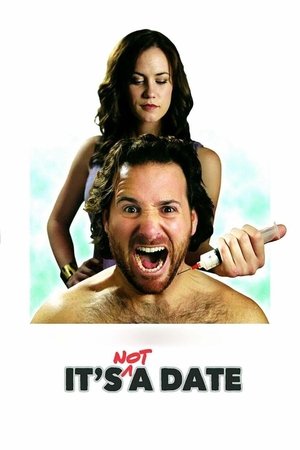 Watch Free Its Not a Date (2014)