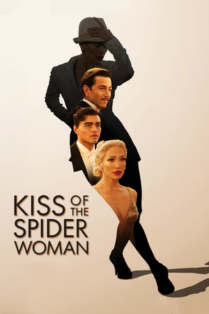 Watch Free Kiss of the Spider Woman (2025)