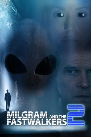 Watch Free Milgram and the Fastwalkers 2 (2018)