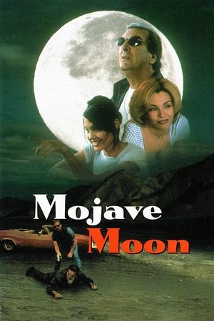 Watch Free Mojave Moon (1996)