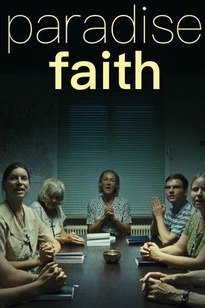 Watch Free Paradise Faith (2012)