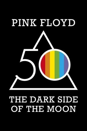 Watch Free Pink Floyd The Dark Side of the Moon 50th Anniversary Box Set (2023)