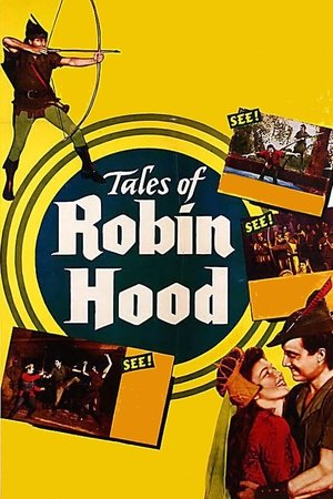 Watch Full Movie: Tales of Robin Hood (1951)