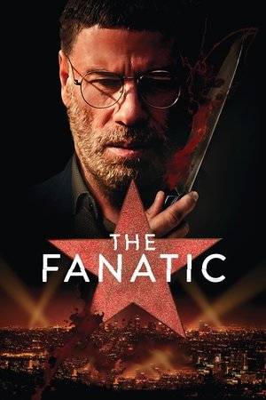 Watch Free The Fanatic (2019)