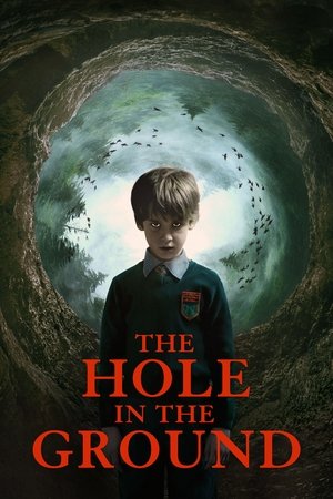 Watch Free The Hole in the Ground (2019)