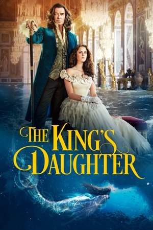 Watch Free The Kings Daughter (2022)
