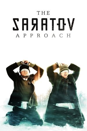 Watch Free The Saratov Approach (2013)