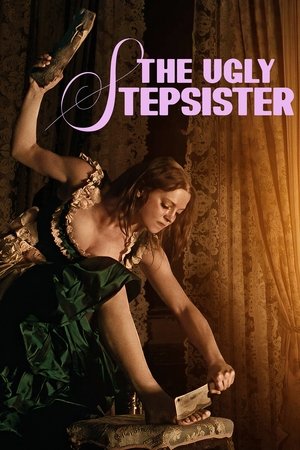 Watch Free The Ugly Stepsister (2025)