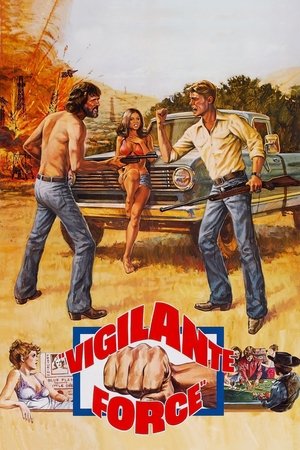 Watch Free Vigilante Force (1976)