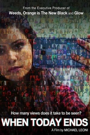 Watch Free #WhenTodayEnds (2016)