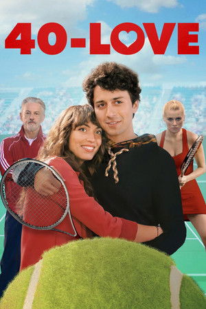 Watch Free 40Love (2021)