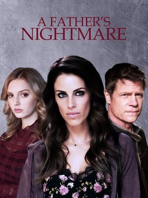 Watch Free A Fathers Nightmare (2018)