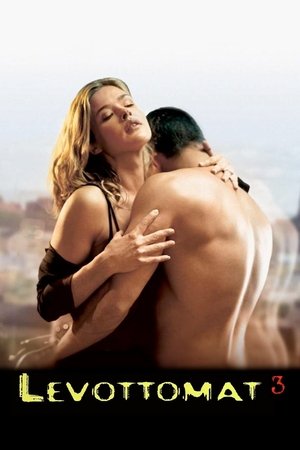 Watch Free Levottomat 3 kun mikaan ei riita (2004)