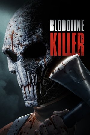 Watch Free Bloodline Killer (2024)