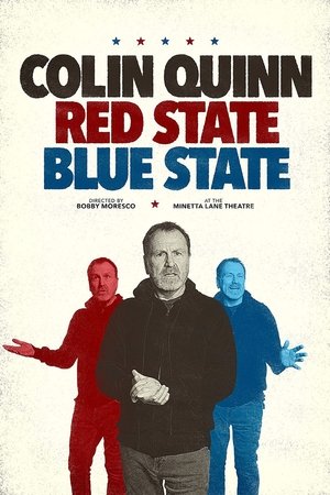 Watch Free Colin Quinn Red State Blue State (2019)