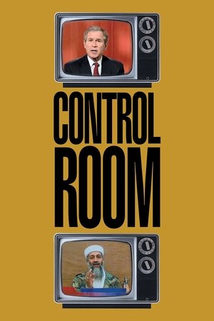 Watch Free Control Room (2004)