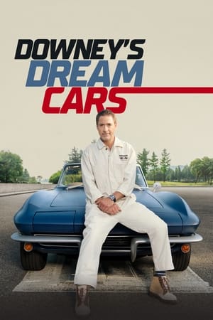 Watch Free Downeys Dream Cars (2023-)