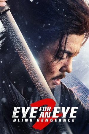 Watch Full Movie: Eye for an Eye 2 (2024)