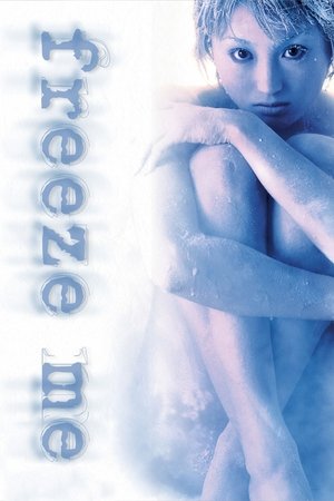 Watch Free Freeze Me (2000)