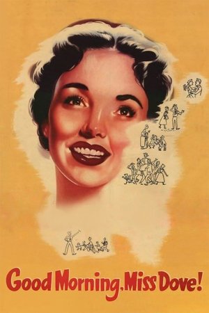 Watch Free Good Morning, Miss Dove (1955)