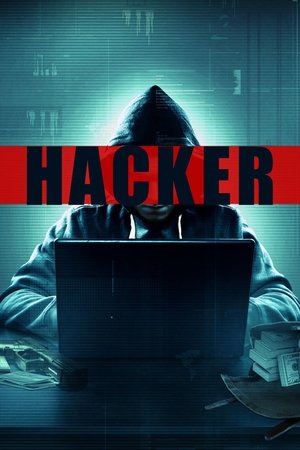 Watch Free Hacker (2015)