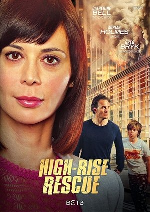 Watch Free HighRise Rescue (2017)