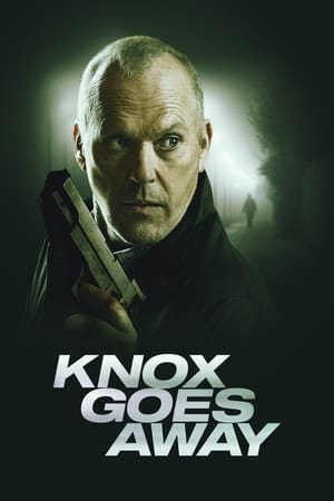 Watch Free Knox Goes Away (2023)