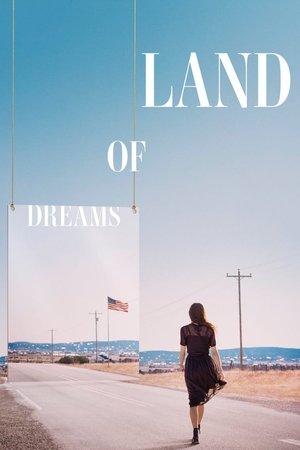 Watch Free Land of Dreams (2021)