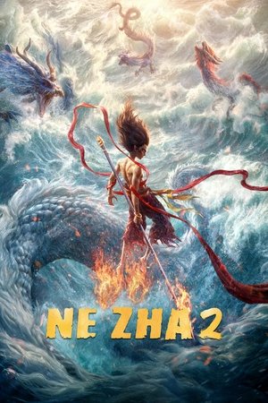 Watch Free Ne Zha II (2025)