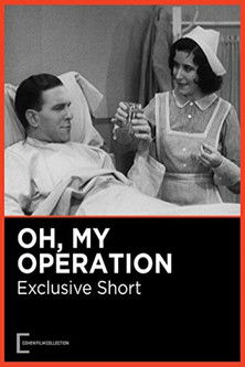 Watch Free Oh, My Operation (1931)