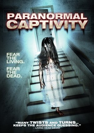 Watch Free Paranormal Captivity (2012)