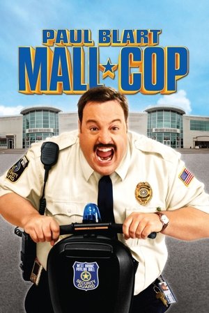 Watch Free Paul Blart: Mall Cop (2009)