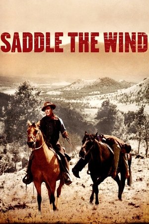 Watch Free Saddle the Wind (1958)