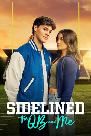 Watch Free Sidelined The QB and Me (2024)