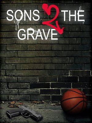 Watch Free Sons 2 the Grave (2022)