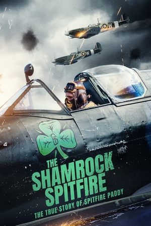 Watch Free The Shamrock Spitfire (2024)