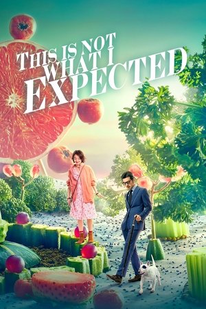 Watch Free This Is Not What I Expected (2017)