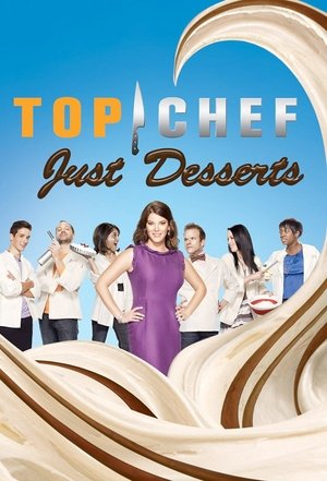 Watch Free Top Chef Just Desserts (2010-)