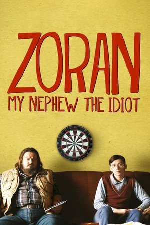 Watch Full Movie: Zoran, My Nephew the Idiot (2013)