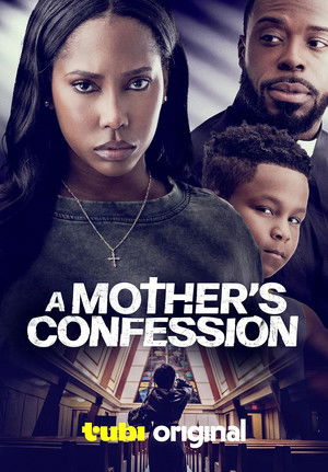 Watch Free A Mothers Confession (2025)