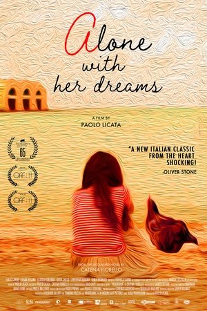 Watch Free Alone with Her Dreams (2019)