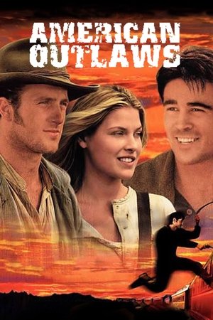 Watch Free American Outlaws (2001)