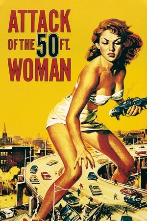 Watch Free Attack of the 50 Foot Woman (1958)