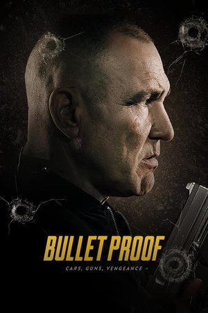 Watch Free Bullet Proof (2022)