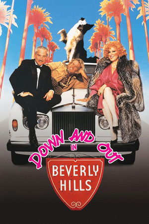 Watch Free Down and Out in Beverly Hills (1986)